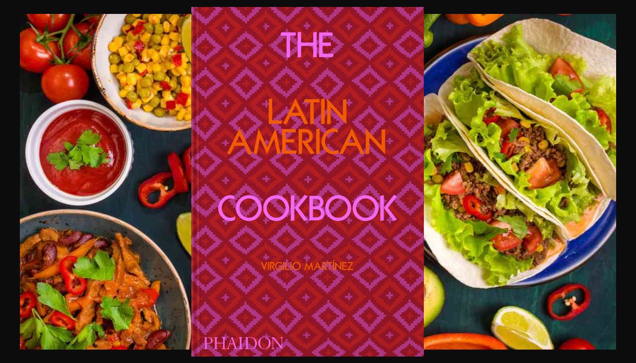 The Latin American Cookbook. Graphic: Phaidon Press