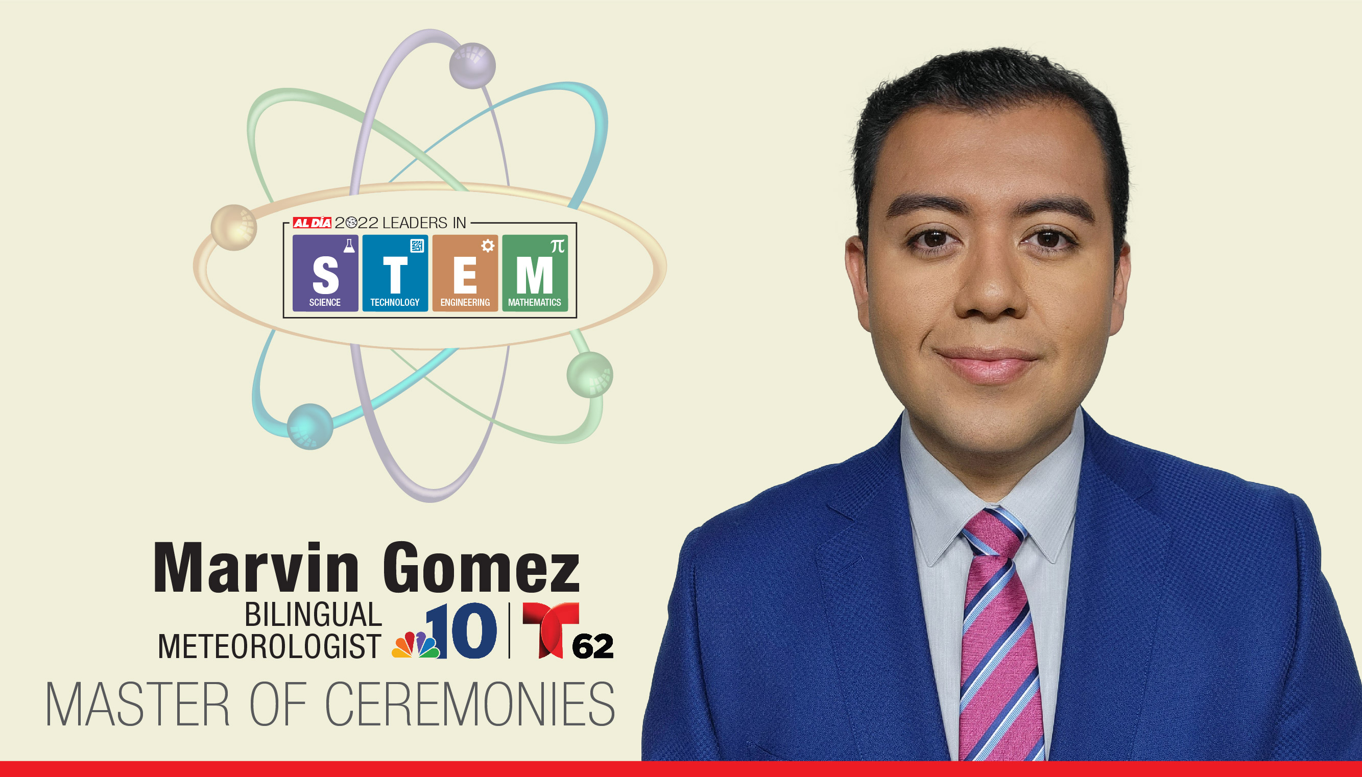 Marvin Gomez will serve as the emcee for the 2022 AL DÍA Top Leaders in STEM event. Graphic: Maybeth Peralta/AL DÍA News.