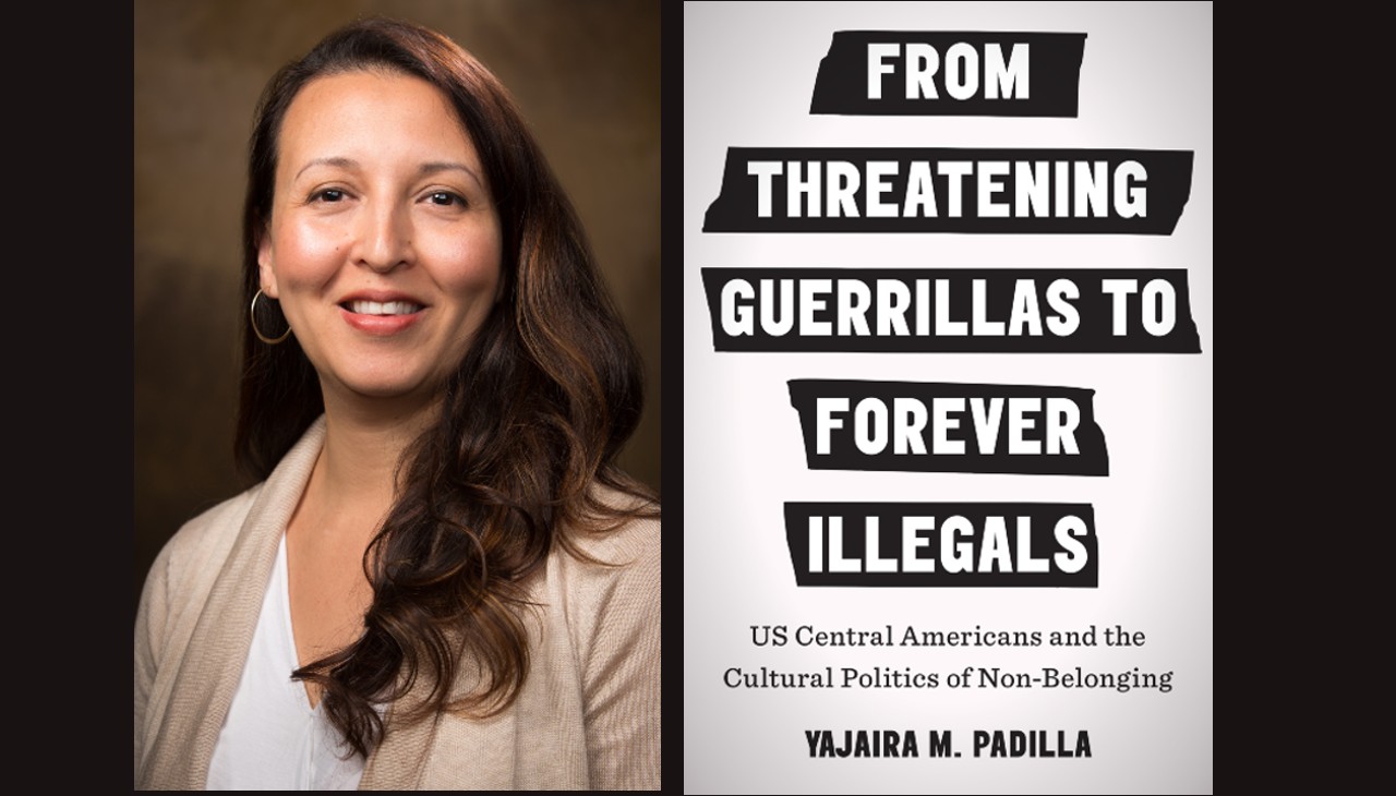 Professor Yajaira Padilla began researching the image of Central Americans in the U.S. almost 10 years ago. Courtesy UT Press