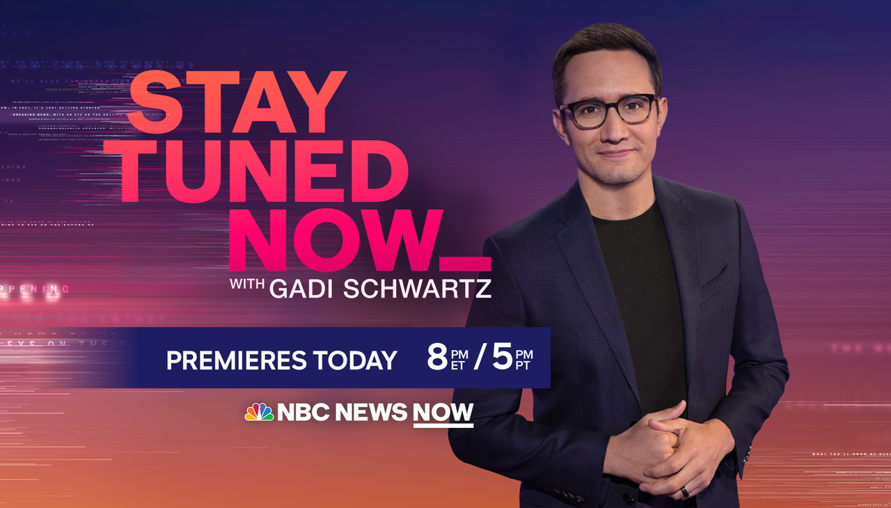 NBC's Stay Tuned Now promo graphic featuring host Gadi Schwartz.