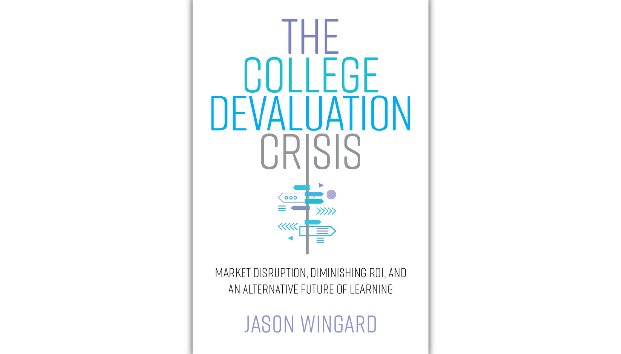 Photo: The College Devaluation Crisis Book