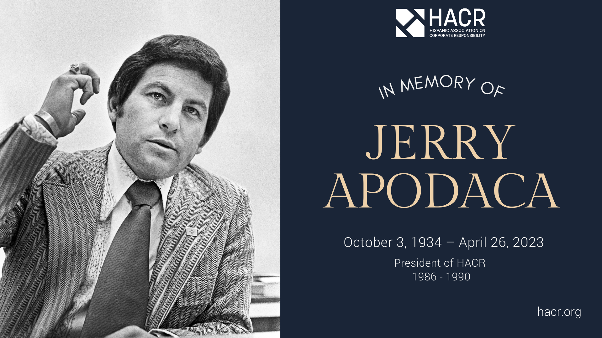 Jerry Apodaca, who served as the first executive director of HACR, died at the end of April. Photo credit: HACR