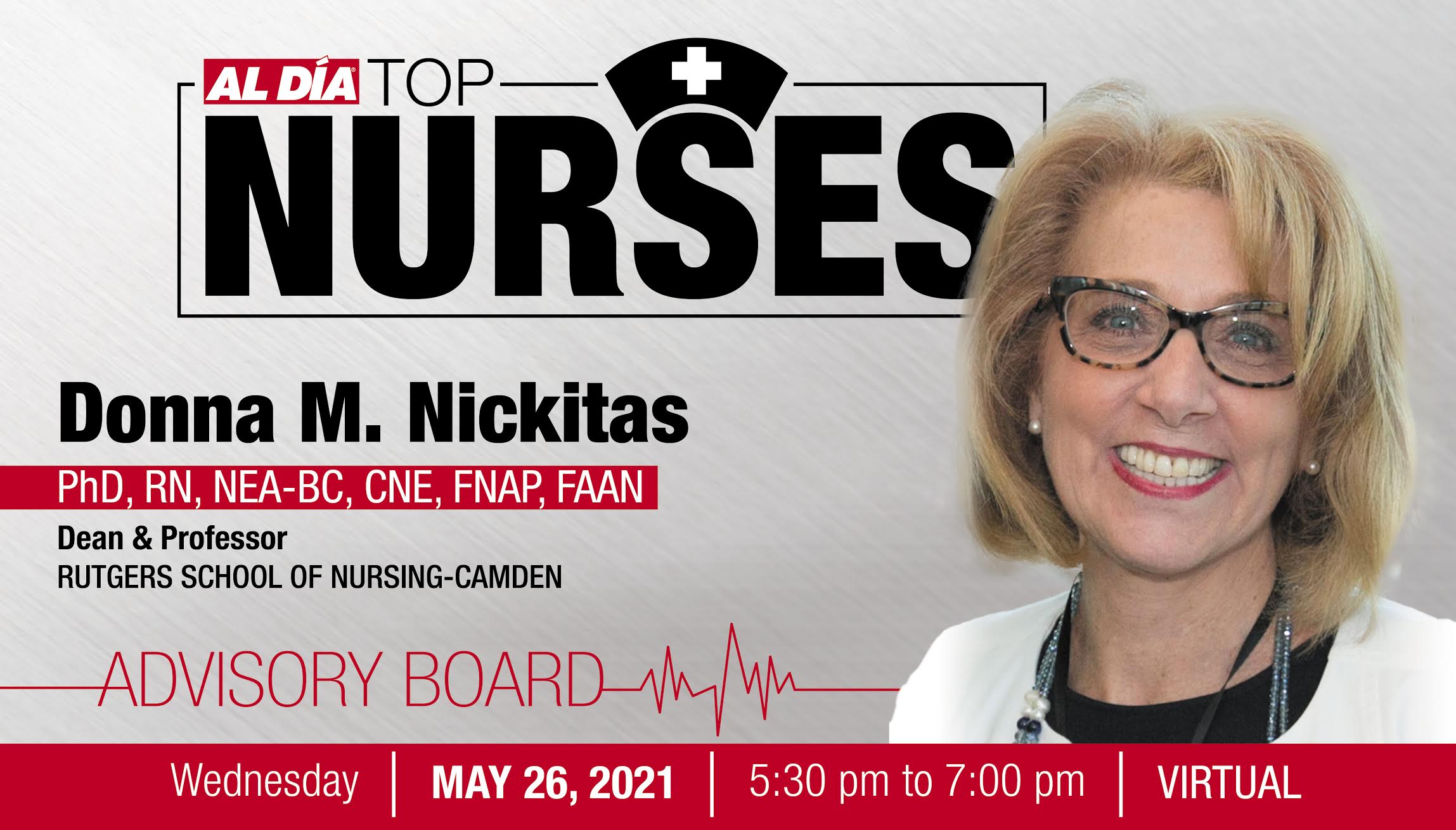 Dr. Donna M. Nickitas is one of the advisory board members of the 2021 AL DÍA Top Nurses Forum & Awards event. Graphic: AL DÍA News. 