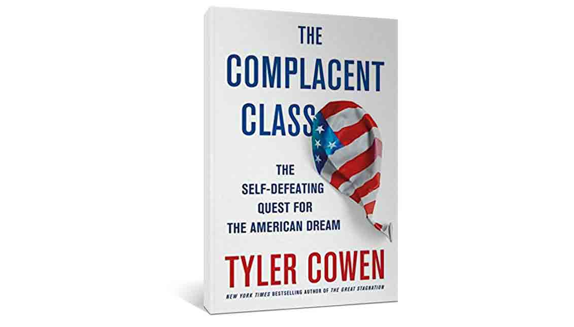 In his new book, “The Complacent Class: The Self-Defeating Quest for the American Dream,” Cowen argues that we’ve overcorrected and gone too far toward trying to create perfect, insulated “bubble worlds” for ourselves and our kids. And now we’re afraid to change anything, lest we burst the bubble. 
