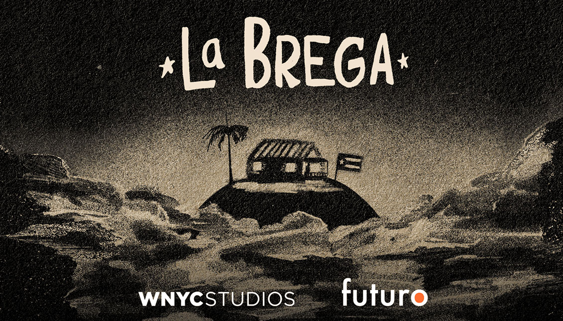 Los episodios completos de La Brega se emitirán el próximo 24 de febrero. Photo: WNYC Studios