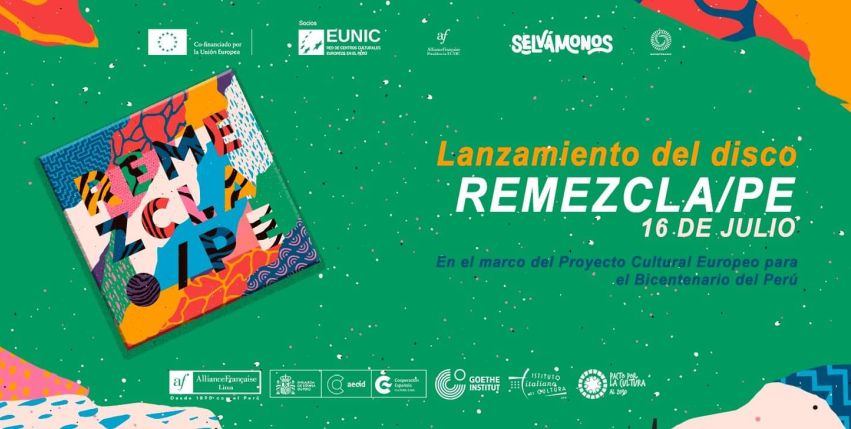 Official poster of the album "Remezcla/Pe" in celebration of the 200th anniversary of Peru's independence.