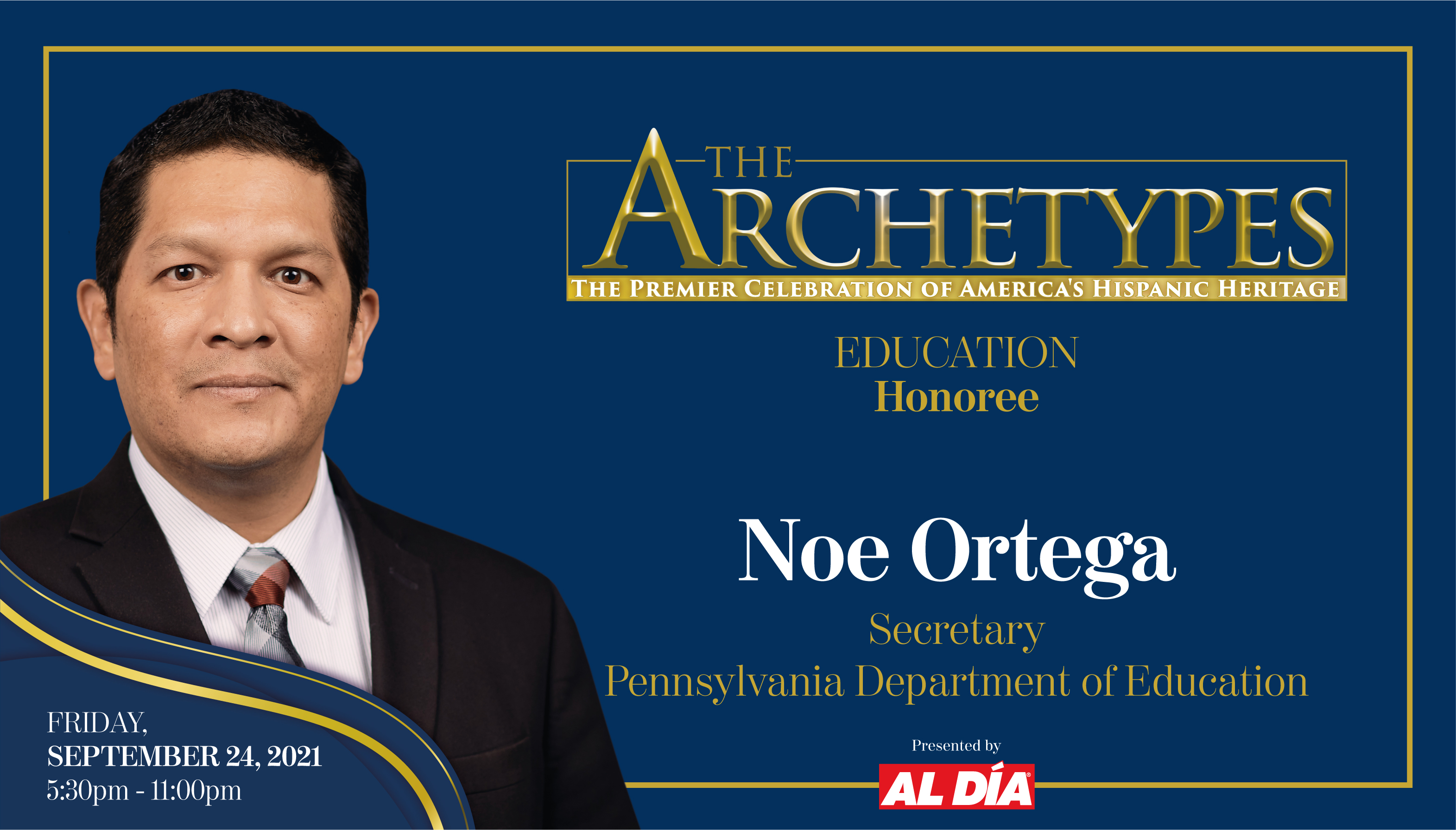 Noe Ortega, Secretary of the Pennsylvania Department of Education, will be a 2021 Ambassador Manuel Torres Award recipient. Graphic: Maybeth Peralta/AL DÍA News. 