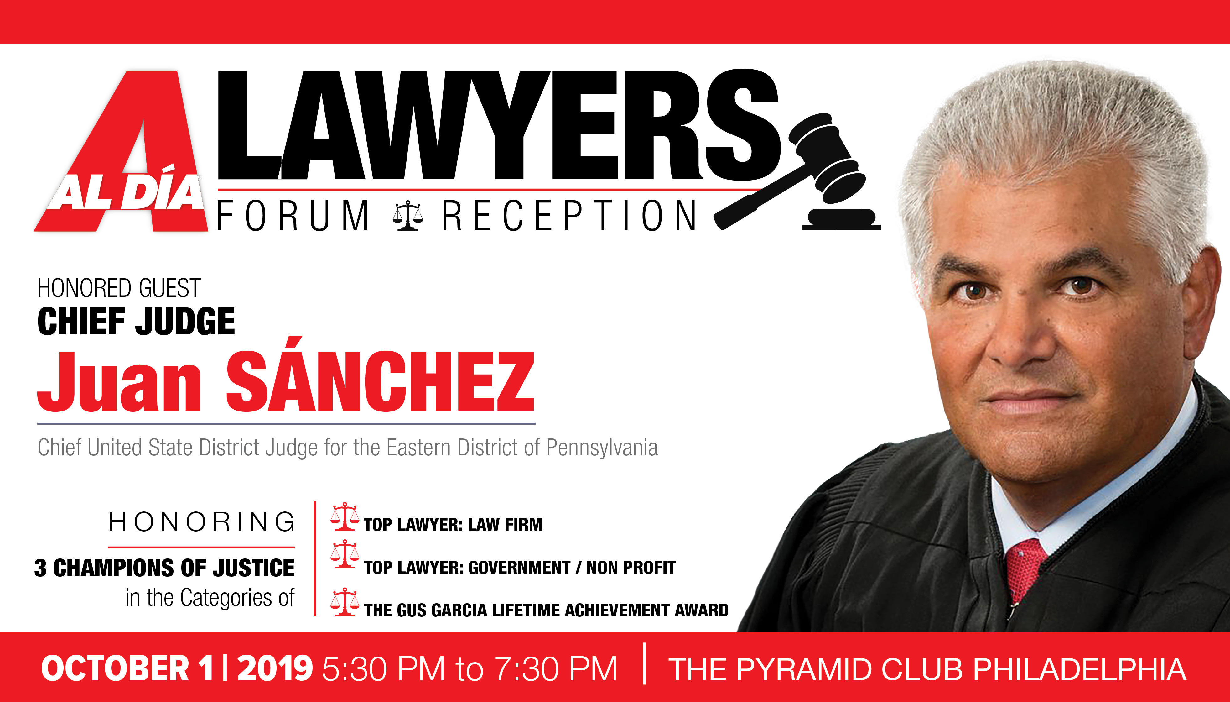 Juan R. Sánchez, the first Latino chief judge of the Eastern District of Pennsylvania, will be our honored guest for the 2019 AL DÍA Lawyers Forum & Reception event on Oct. 1. Photo: Maybeth Peralta/AL DÍA News