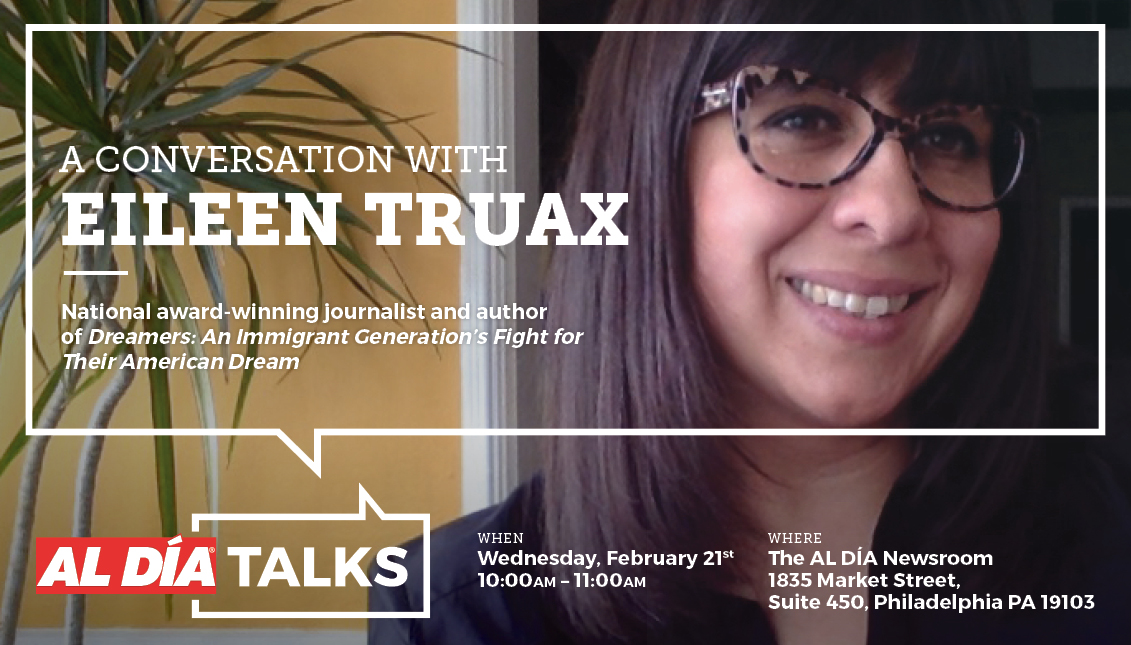 Internationally acclaimed Mexican journalist Eileen Truax will discuss DACA and her book about undocumented students and DREAMers at the AL DÍA Newsroom on Feb. 21. Photo courtesy of Eileen Truax. 