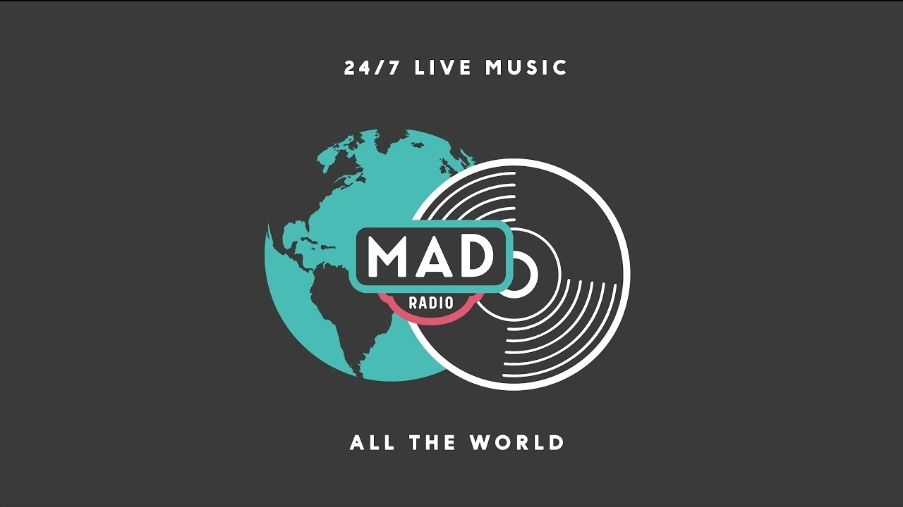 MAD Radio 24/7 Live Music