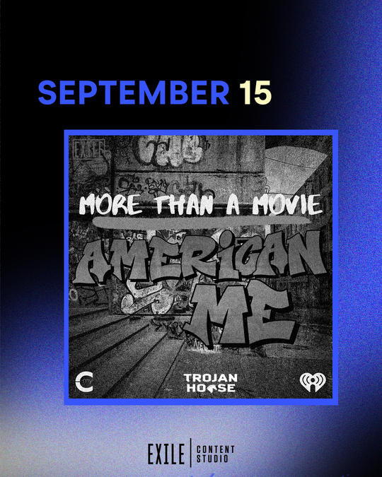 Promotional graphic of More Than a Movie: American Me, the podcast. Graphic: Business Wire.